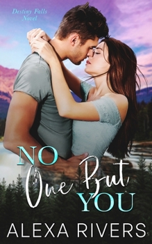No One But You: A Best Friend's Brother Small Town Romantic Suspense
