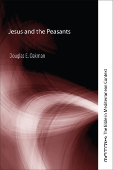 Paperback Jesus and the Peasants Book