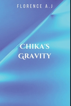 Paperback Chika's Gravity Book