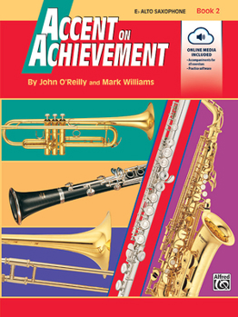 Paperback Accent on Achievement, Bk 2: E-flat Alto Saxophone, Book & Online Audio/Software Book
