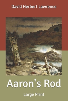 Aaron's Rod: Large Print