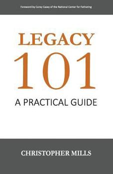 Paperback Legacy 101: A Practical Guide Book