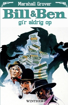 Paperback Bill og Ben gi'r aldrig op [Danish] Book