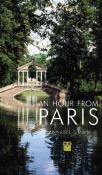 Paperback An Hour from Paris Book