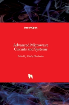 Hardcover Advanced Microwave Circuits and Systems Book