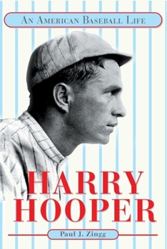 Harry Hooper: An American Baseball Life - Book  of the Sport and Society