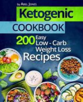 Paperback Ketogenic Cookbook: 200 Easy Low-Carb Weight Loss Recipes Book