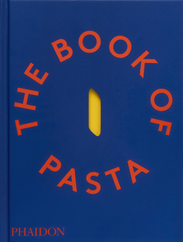 Hardcover The Book of Pasta Book