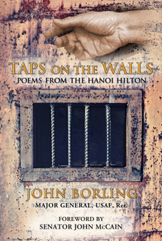 Hardcover Taps on the Walls: Poems from the Hanoi Hilton Book