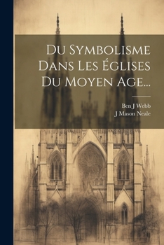 Paperback Du Symbolisme Dans Les Églises Du Moyen Age... [French] Book