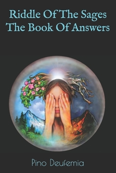 Paperback Riddle Of The Sages The Book Of Answers Book
