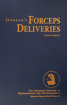 Hardcover Dennen's Forceps Deliveries Book