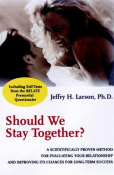Paperback Should We Stay Together?: A Scientifically Proven Method for Evaluating Your Relationship and Improving Its Chances for Long-Term Success Book