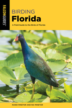 Paperback Birding Florida: A Field Guide to the Birds of Florida Book