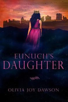 Paperback Eunuch's Daughter Book
