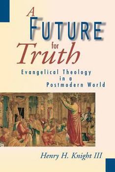 Paperback A Future for Truth Book