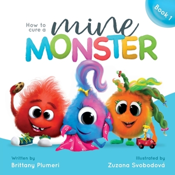 Paperback How to Cure a Mine Monster Book