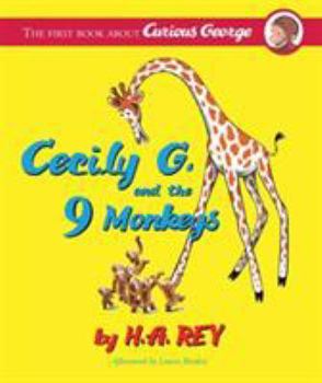 Cecily G. and the 9 Monkeys - Book  of the Curious George Original Adventures