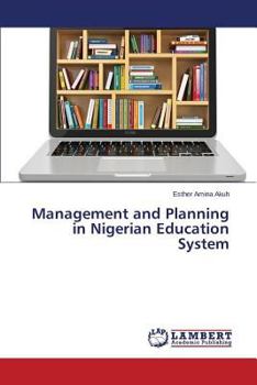 Paperback Management and Planning in Nigerian Education System Book