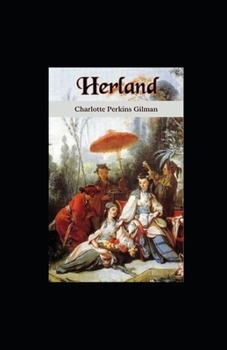 Herland Illustrated