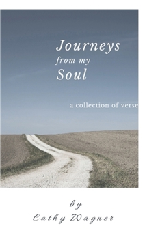 Paperback Journey of the Soul: A collection of Verse Book