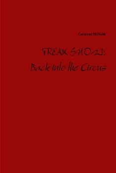 Paperback Freak Show: Back into the Circus Book