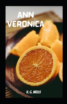 Paperback Ann Veronica illustrated Book