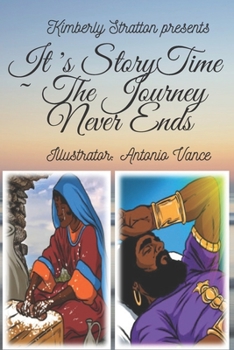 Paperback It's StoryTime The Journey Never Ends Book