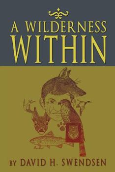 Paperback A Wilderness Within Book
