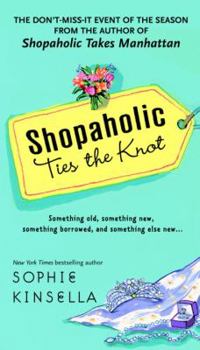 Mass Market Paperback Shopaholic Ties the Knot Book