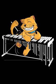 Paperback Cat Playing Vibraphone Jazz Marimba Journal: 120 Pages 6 X 9 Inches Journal Book