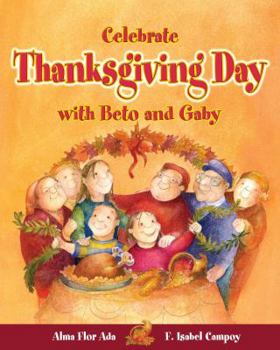 Paperback Celebrate Thanksgiving Day with Beto and Gaby Book