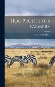 Hardcover Hog Profits for Farmers; Book