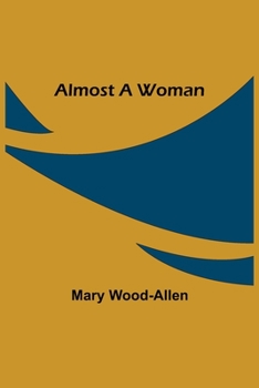 Paperback Almost A Woman Book