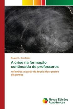 Paperback A crise na formação continuada de professores [Portuguese] Book