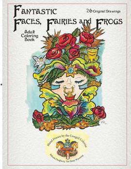 Paperback Fantastic Faces, Fairies and Frogs Book