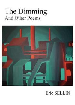 Paperback The Dimming and Other Poems Book