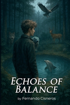 Paperback Echoes Of Balance: A Threat Emerges Book
