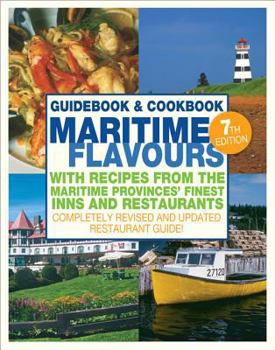 Paperback Maritime Flavours: Guidebook and Cookbook, Seventh Edition Book