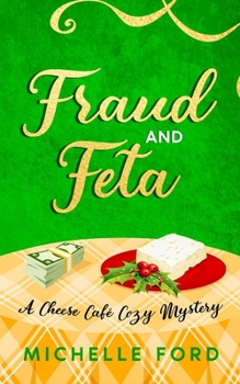 Paperback Fraud and Feta Book