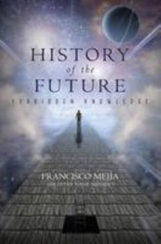 Paperback History of the Future: Forbidden Knowledge Book