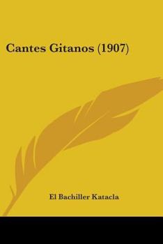 Paperback Cantes Gitanos (1907) Book