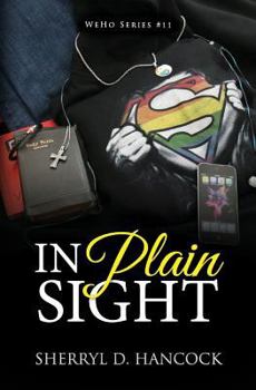 In Plain Sight - Book #11 of the WeHo