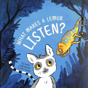 Paperback What Makes a Lemur Listen? Book