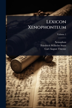 Lexicon Xenophonteum (Latin Edition)