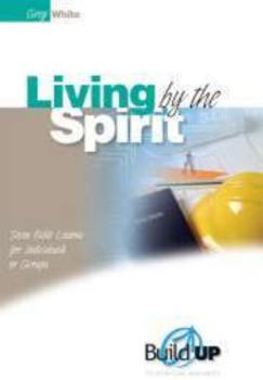 Hardcover Living by the Spirit Book