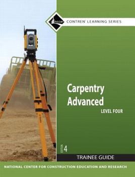 Paperback Carpentry Advanced Level 4 Trainee Guide, Paperback Book