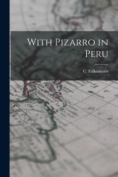 Paperback With Pizarro in Peru Book