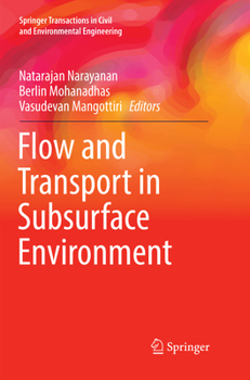 Paperback Flow and Transport in Subsurface Environment Book
