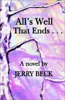 Paperback All's Well That Ends . . . Book